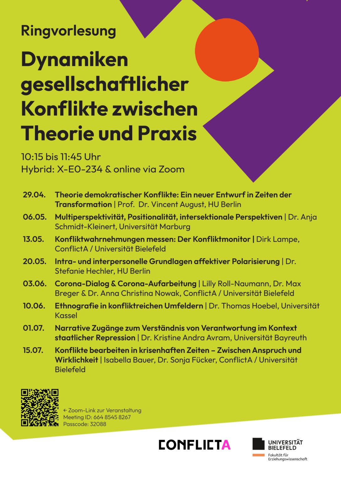 Overview on the lectures of the Ringvorlesung "Dynamiken gesellschaftlicher Konflikte zwischen Theorie und Praxis"